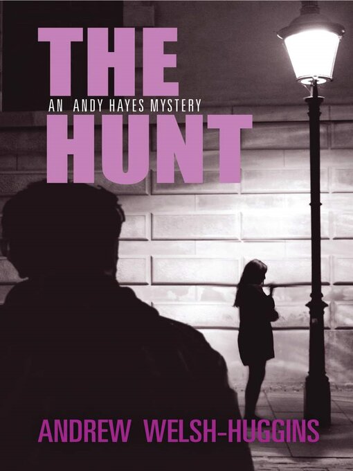 Title details for The Hunt by Andrew Welsh-Huggins - Wait list